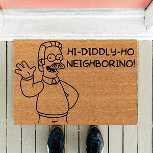 Hi Diddly Ho Neighborino | TV Show Doormat | Funny Doormat | Ned Flanders | Door Mat | Famous TV Show | Housewarming Gift | Funny Gifts