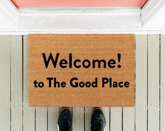 Welcome to The Good Place Coir Doormat | Funny Netflix Gift
