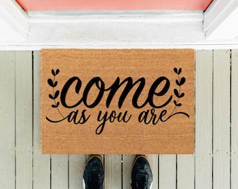 Come As You Are Doormat: Christian Welcome Mat