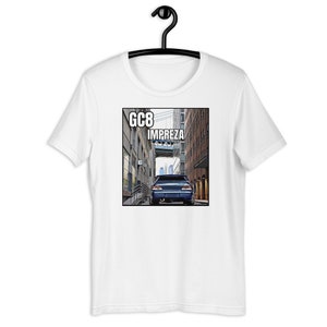 GC8 Impreza, subaru T-shirt, Car Gift, Jdm shirt, Rally Bread, nyc Short-sleeve unisex t-shirt