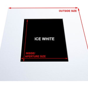 May include: A white mount with a black rectangle in the centre. The mount is labelled "ICE WHITE" and the rectangle is labelled "INSIDE/APERTURE SIZE". The outside dimensions of the mount are marked with red arrows.