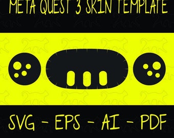 Meta Quest 3 Skin Decal Template DIGITAL DOWNLOAD