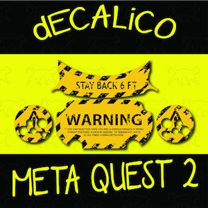 Meta Quest 2 Decal - WARNING