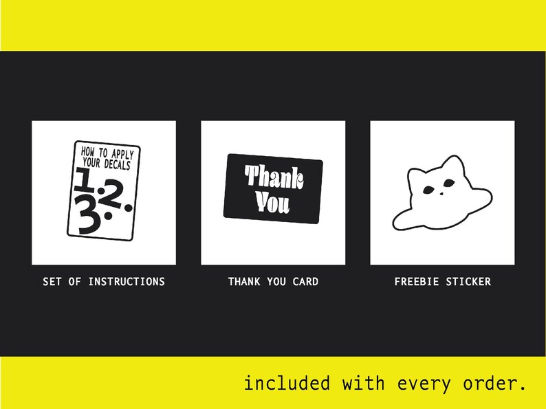 May include: Three white square cards are displayed against a black backdrop. The cards contain instructions, a thank you card, and a freebie sticker. The instructions card has numbers and text. The thank you card has white text on a black background. The sticker is a cat outline.