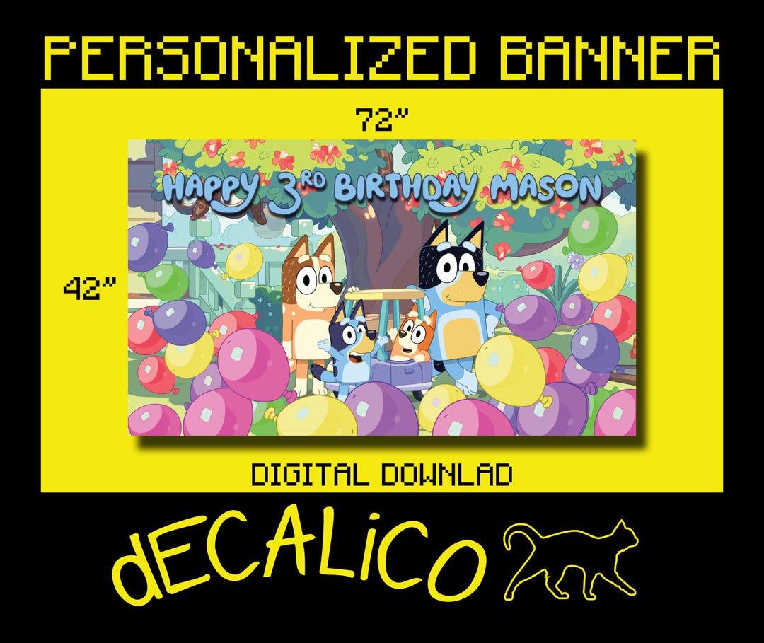 Bluey Birthday Party Banner [digital Download] - Etsy