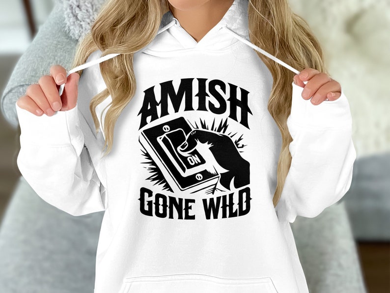 Amish Gone Wild T-shirt, Graphic Tee, Bold Black and White Design ...
