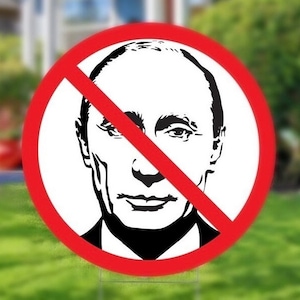 Anti-Putin yard sign Ukraine anti-putin