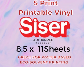 Siser S Print  8.5 x 11 printable vinyl sheets, t-shirts, eco solvent, transfers, svg, png