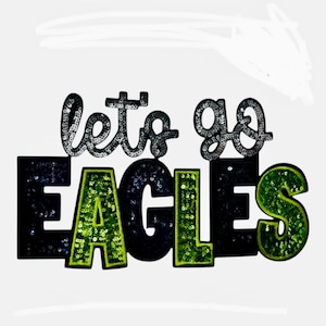 Let’s Go Eagles Large Sequin Iron On Patch