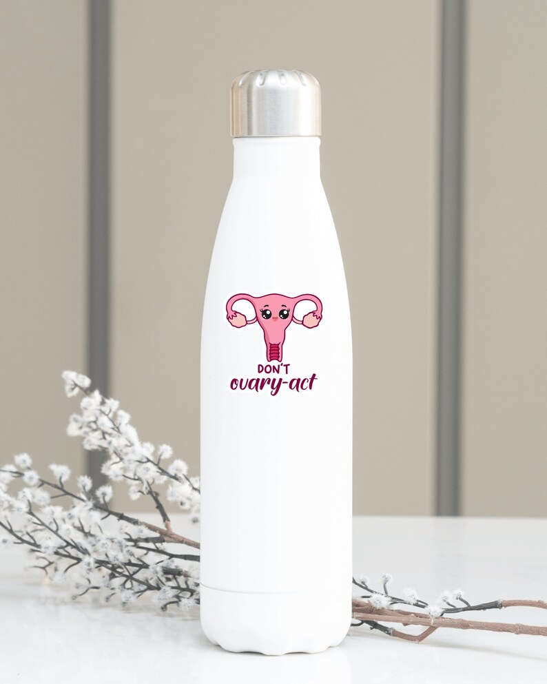 Don't Ovary Act, Funny Gynecologist Sticker, Obstetrician Sticker, OB ...