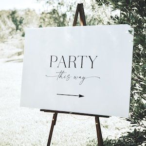 Minimalist This Way To The Party Sign, Direction Arrow Sign, Sign For Wedding, Wedding Welcome Sign, Instant Download, Templett #BL29