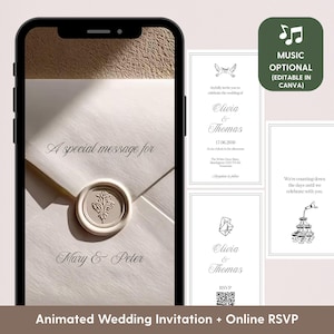 Op de afbeelding: Een smartphone toont een geanimeerde huwelijksuitnodiging met een zegel en de tekst "A special message for Mary & Peter." Extra uitnodigingskaarten worden getoond, samen met een muziekicoon en de tekst "MUSIC OPTIONAL (EDITABLE IN CANVA)."