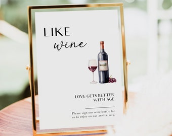 Like Wine Love Gets Better With Age, Please Sign Our Wine Bottle, Sign a Wine Guestbook Sign, BL46