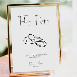 Minimalist &#39;Flip Flops&#39; Wedding Table Sign, On the Day Reception Stationery Template, Treat For Your Dancing Feet Printable Sign, #BL26
