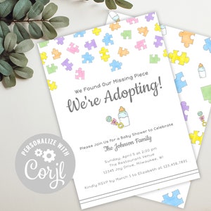 May include: A baby shower invitation with a puzzle piece pattern and the text "We Found Our Missing Piece We're Adopting!"  The invitation is for a baby shower to celebrate The Johnson Family. The invitation includes the date, time, location, and RSVP information.