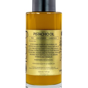 Fresh Pistachio Oil Live Raw Unfiltered Cold Pressed to order in California