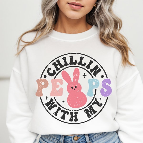 Chillin with my Peeps SVG, Easter Svg, Easter Bunny Svg, Easter Shirt Svg Easter Sublimation Design Retro Easter Svg Easter Files for Cricut