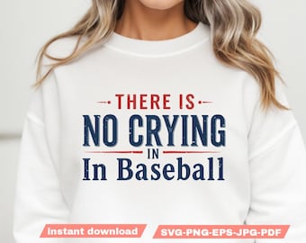 There Is No Crying In Baseball SVG, Baseball Mama Retro Design PNG, Funny Iconic SVG, Best Seller Cut Files, Sublimation Baseball Clipart