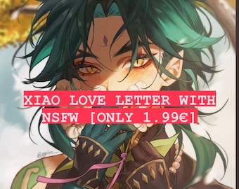 Xiao love letter - all genders included - INSTANT DELIVERY [Genshin Impact]