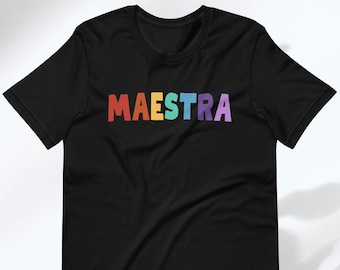 Maestra Shirt Spanish Teacher Tshirt  Bilingual Gift for Teachers Unisex