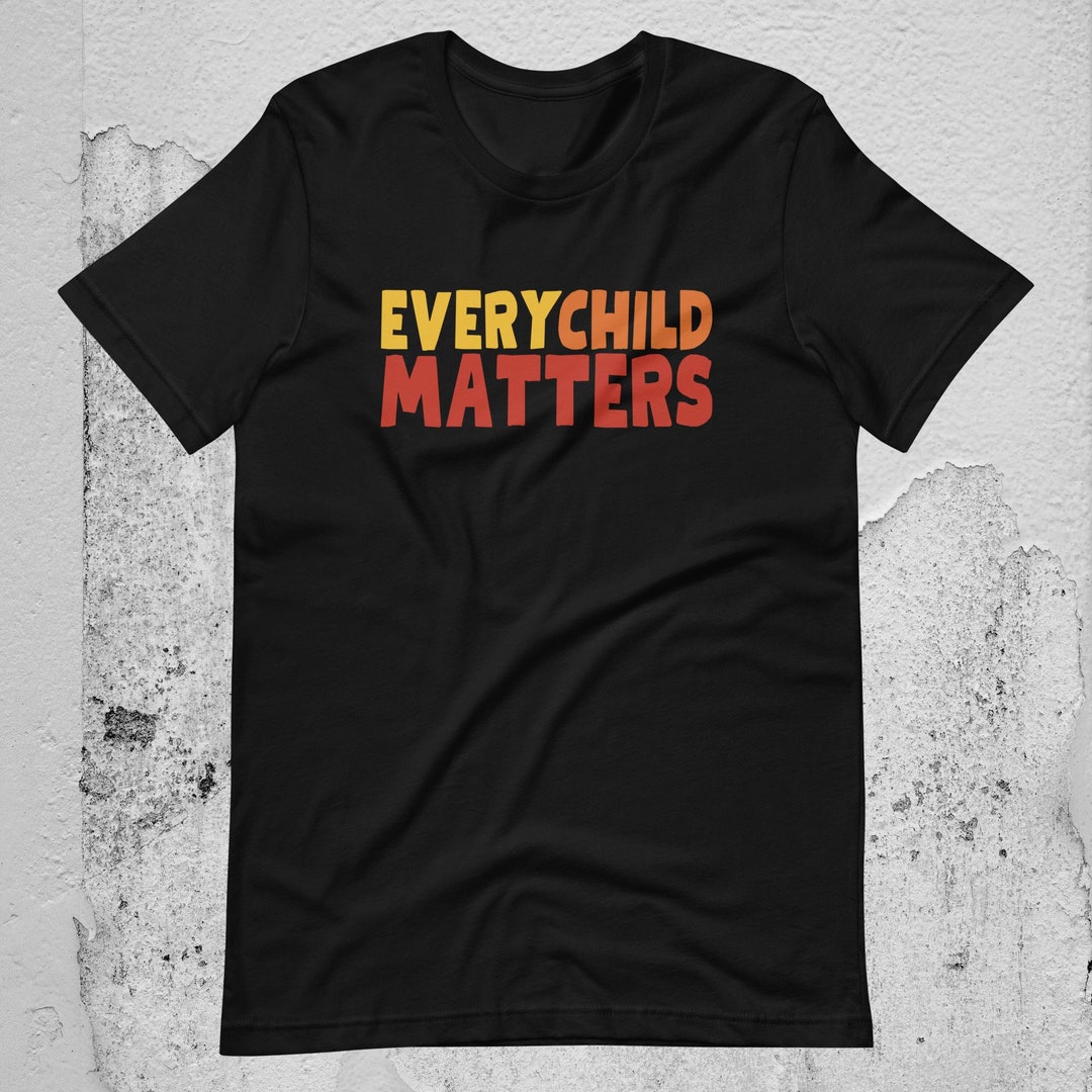Orange Shirt Day Tshirt Every Child Matters Shirt Save Our Children ...