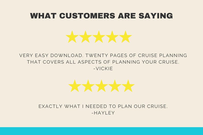 May include: Two customer reviews with five-star ratings. The first review says "Very easy download. Twenty pages of cruise planning that covers all aspects of planning your cruise. -VICKIE". The second review says "Exactly what I needed to plan our cruise. -HAYLEY".