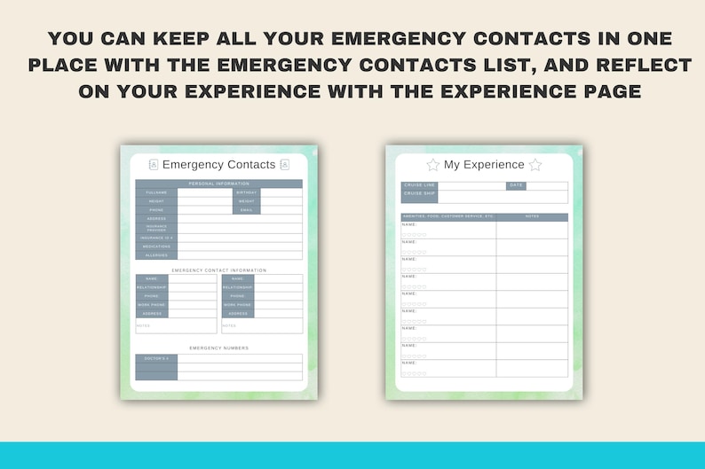 May include: Two printable pages with a light green and blue watercolour background. The first page is titled "Emergency Contacts" and has a table for listing contact information. The second page is titled "My Experience" and has a table for listing experiences.