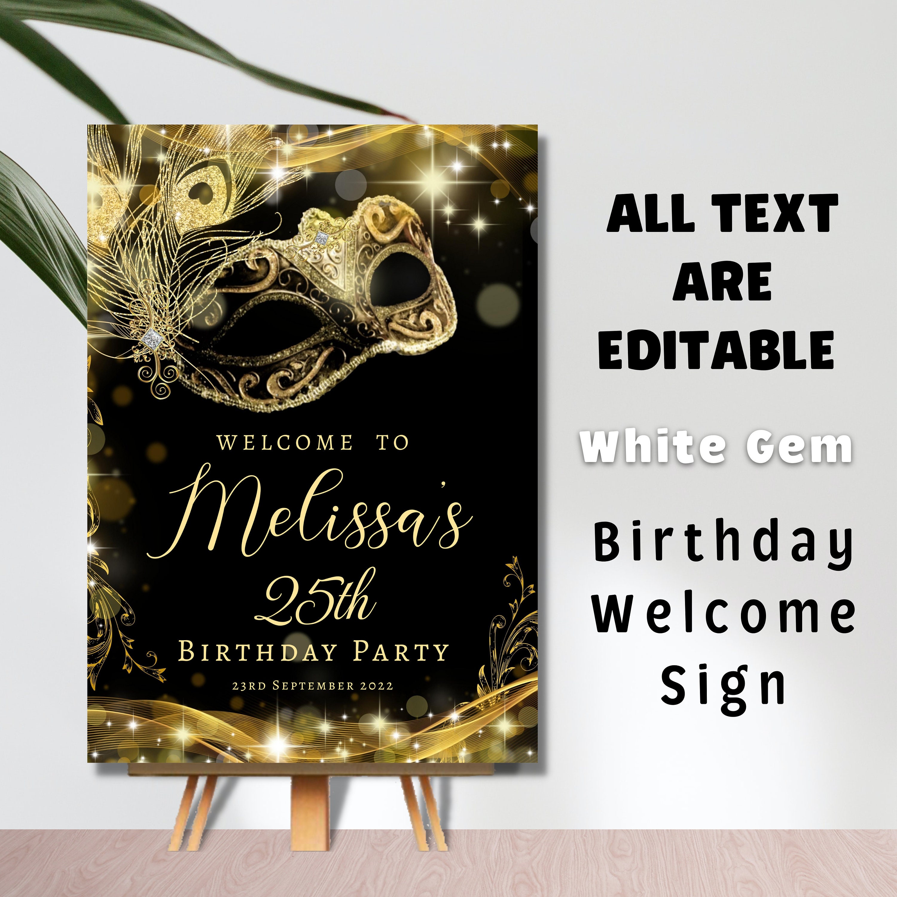 Black Gold Masquerade Theme Birthday Party Welcome Sign