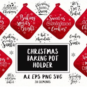 May include: A collection of red Christmas-themed pot holders with white text. The pot holders have various phrases like "Baking Christmas Cheer" and "Sweet as Christmas Cookies." The image also includes snowflakes and the text "Christmas Baking Pot Holder."