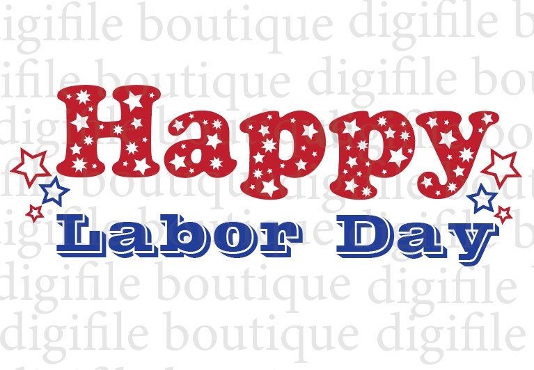 Happy Labor Day SVG Happy Labor Day PNG Happy Labor Day - Etsy