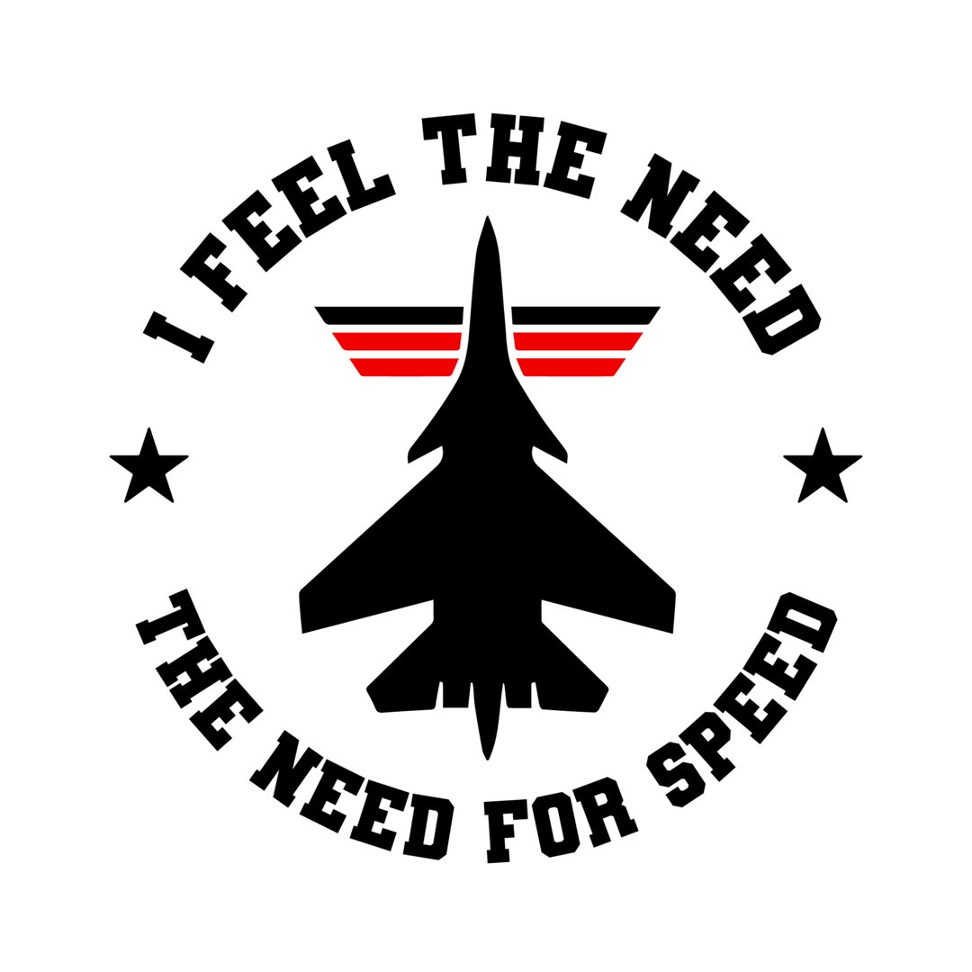 Top Gun I Feel the Need for Speed Script Art - 8.5 x 11