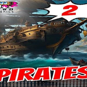 PIRATES-2 comic, E-Book (Annotated and Illustrated), 23 pages