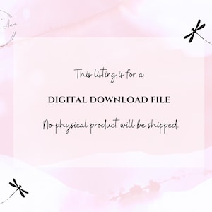 May include: A pink and white watercolour background with a black circle containing the text "DESIGNS BY Nikena Ama". The text "This listing is for a DIGITAL DOWNLOAD FILE No physical product will be shipped." is in black text on a white background.