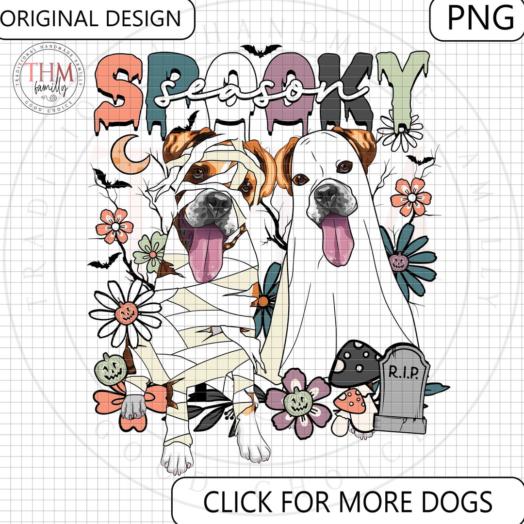 Spooky Season Png Happy Halloween Png Dog Ghost Spooky Funny - Etsy