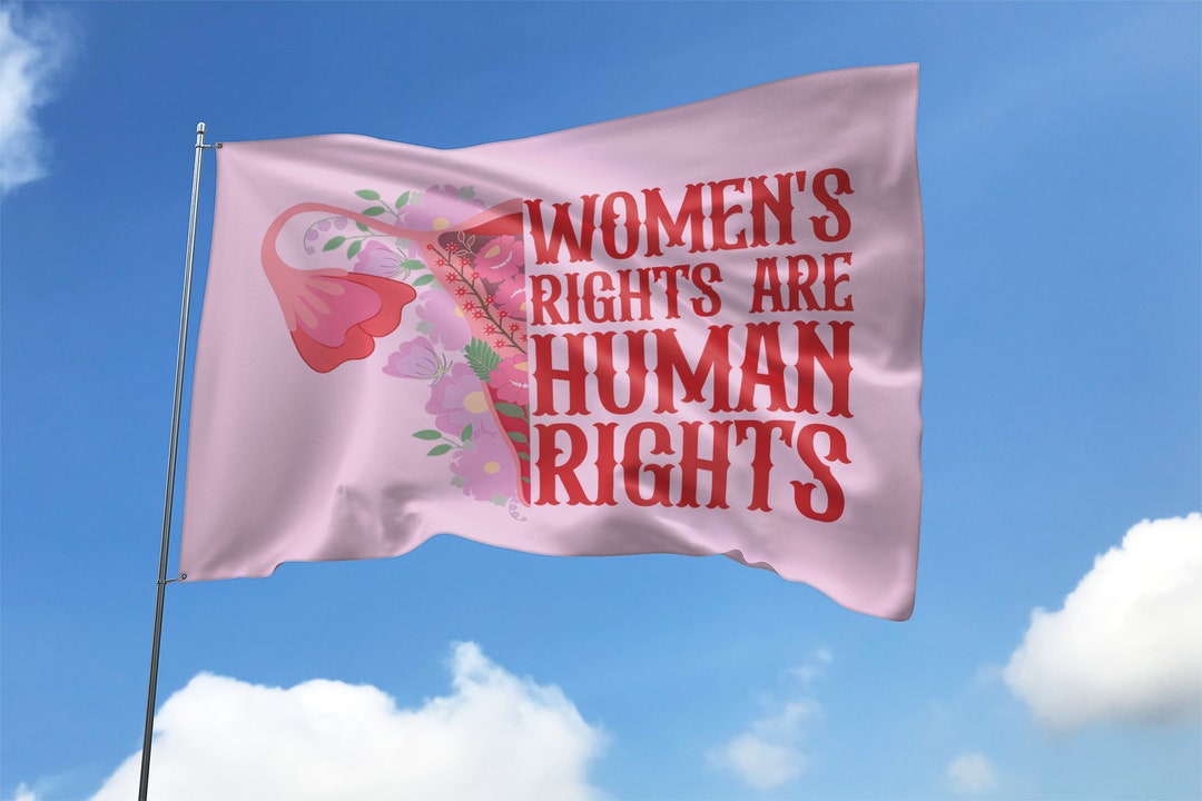 Womens Rights Are Human Rights Flag/feminist Gift Flag/womens Rights ...