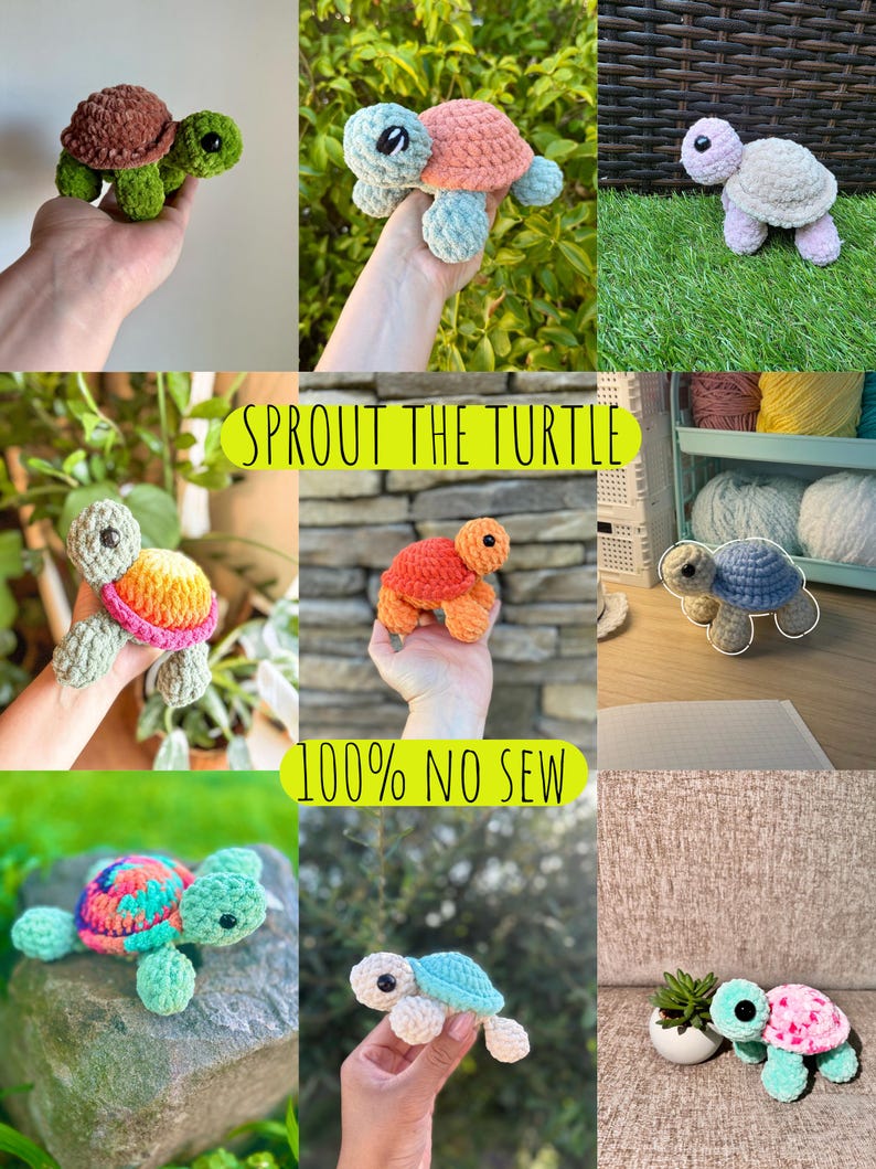 May include: A collection of handmade crochet turtle toys in various colors, including green, brown, pink, blue, and orange. The text "SPROUT THE TURTLE" and "100% NO SEW" are also visible. These soft toys are perfect for children.