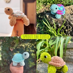 May include: A collection of four crocheted turtle toys in various colors. One turtle is tan with a blue and pink shell, another is light blue, and a third is green with a brown shell. The text "SPROUT THE TURTLE" is in a yellow rectangle.
