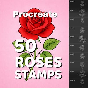 May include: Digital art stamps for Procreate featuring 50 rose designs. The image shows a large red rose with green leaves and the text "Procreate 50 ROSES STAMPS" on a pink background. A panel on the right displays rose stamp examples.