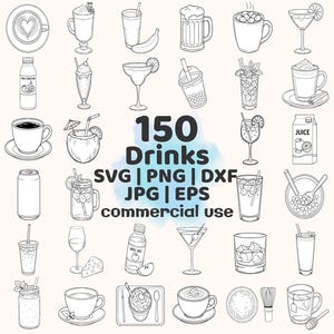 Może przedstawiać: Czarno-biała ilustracja 30 r&oacute;żnych napoj&oacute;w, w tym kawy, koktajli, koktajli i sok&oacute;w. Obraz zawiera tekst "150 Drinks" oraz opcje typ&oacute;w plik&oacute;w: SVG, PNG, DXF, JPG, EPS i "commercial use."