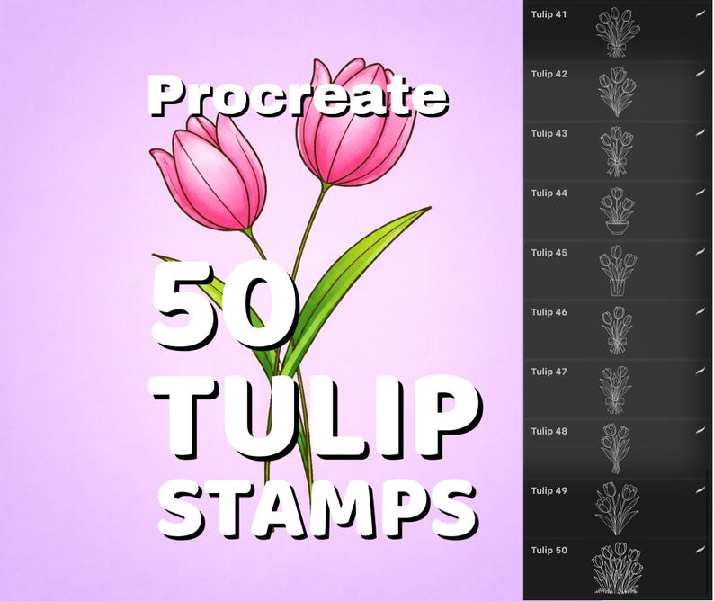 May include: A digital art graphic featuring two pink tulips with green leaves, and the text "Procreate 50 TULIP STAMPS" in white. The image also shows a list of tulip stamp designs.
