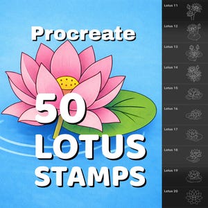 May include: A digital art graphic featuring a pink lotus flower with a yellow center and green leaf. The text reads "Procreate 50 LOTUS STAMPS". A side panel displays line drawings of lotus flowers, labeled "Lotus 11" through "Lotus 20".