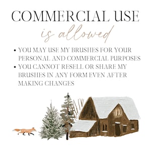 May include: An illustration with the text "COMMERCIAL USE is allowed." Below the text is a small drawing of a winter scene with a brown cabin, evergreen trees, and a fox. The text states the brushes can be used for personal and commercial purposes.