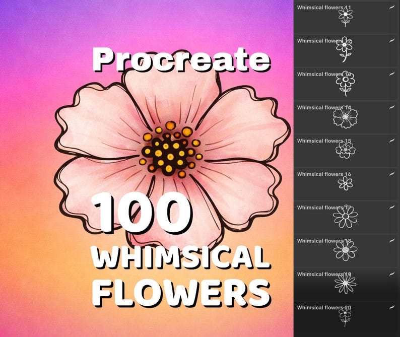 May include: Digital art set for Procreate featuring 100 whimsical flower designs. The image showcases a large, pink watercolor flower with a yellow center, accompanied by a list of flower illustrations. Text includes "Procreate" and "100 Whimsical Flowers."