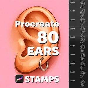 May include: Digital art illustration of a human ear with a silver hoop earring. The image includes the text "Procreate 80 EARS STAMPS" in white. A side panel displays ear designs numbered 51-60.
