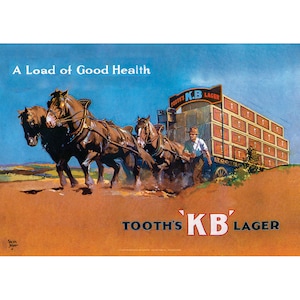 Tooth&#39;s KB Lager Retro Pub Schild Kunstdruck - Eine Last guter Gesundheit 1930er Jahre - 3 Größen erhältlich