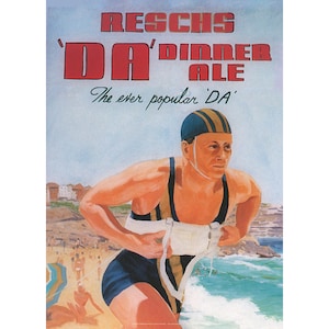 May include: A vintage advertisement for Reschs 'DA' Dinner Ale featuring a lifeguard in a blue and yellow swimsuit running towards the ocean with a life preserver. The text reads "Reschs 'DA' Dinner Ale. The ever popular 'DA'."