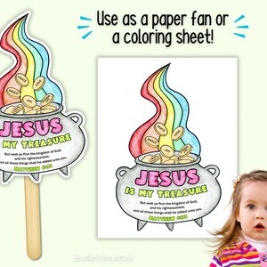 May include: A colorful illustration of a treasure pot with a rainbow flame and the text "JESUS IS MY TREASURE". The image includes the text "Use as a paper fan or a coloring sheet!" and a Bible verse. The image is on a wooden stick.