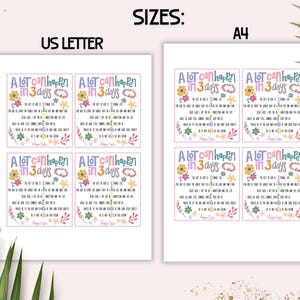 May include: Four printable cards with a floral design and the text "A lot can happen in 3 days". The cards are available in two sizes: US Letter and A4.