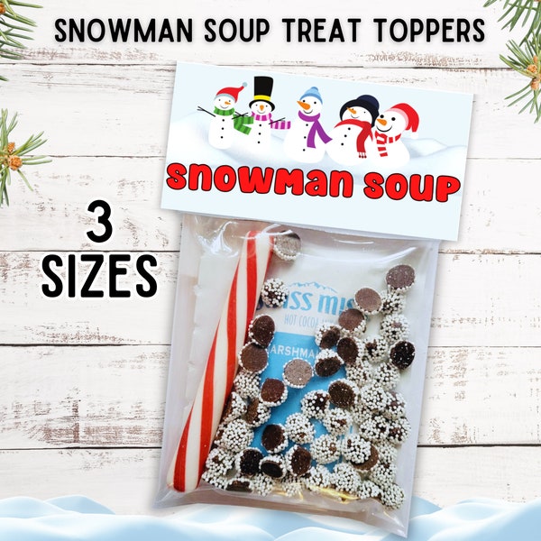 Snowman Soup Hot Cocoa Kit, Treat Bag Toppers for Hot Chocolate Christmas Gift, Hot Cocoa Goodie Bag Topper, Hot Chocolate Treat Bag Topper