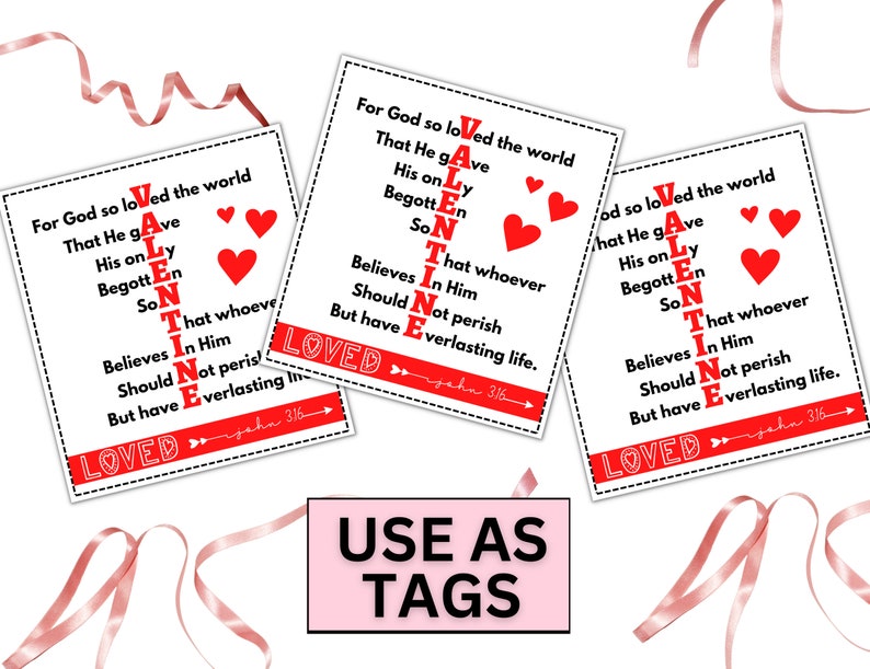 K&ouml;nnte beinhalten: Drei wei&szlig;e Valentinstagskarten mit roten Akzenten und Text. Jede Karte zeigt das Wort "VALENTINE" vertikal, rote Herzen und einen Bibelvers. Ein rosa Schild lautet "USE AS TAGS".